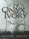 Cover image for Onyx & Ivory